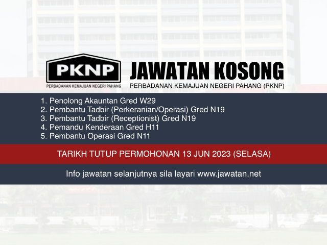 Jawatan Kosong Perbadanan Kemajuan Negeri Pahang (PKNP) Jun 2023