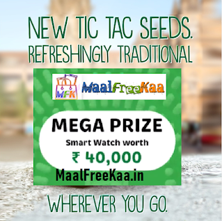 Tic Tac Life Contest Win Smartwatch Rs. 40K