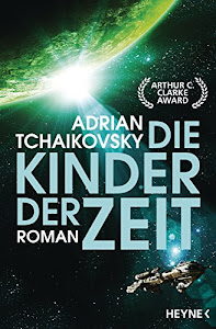 Die Kinder der Zeit: Roman (Die Zeit-Saga 1)