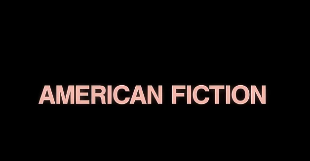 Movie Review American Fiction (2023)