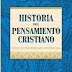 Historia del Pensamiento Cristiano - Justo L. González