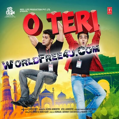 Poster Of Hindi Movie O Teri (2014) Free Download Full New Hindi Movie Watch Online At worldfree4u.com