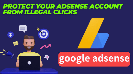 Protect your AdSense account from illegal clicks