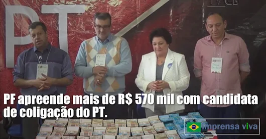 PT está em todas. PF apreende mais de R$ 570 mil no comitê da candidata a prefeitura de Canoas, Beth Colombo