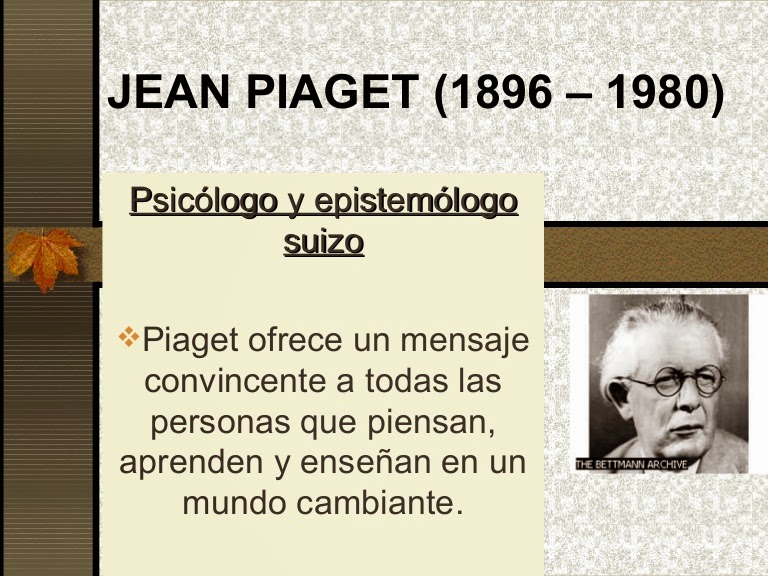 Grandes Personajes para Docentes:  Jean Piaget