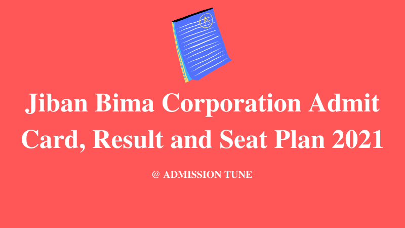 Jiban-Bima-Corporation-Admit-Card- Result-Seat-Plan