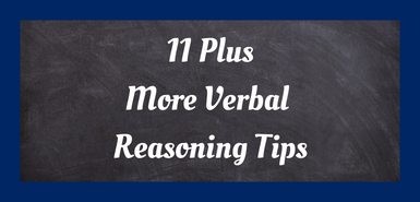 A blackboard background with the words Eleven Plus More Verbal Reasoning Tipss in white script font.