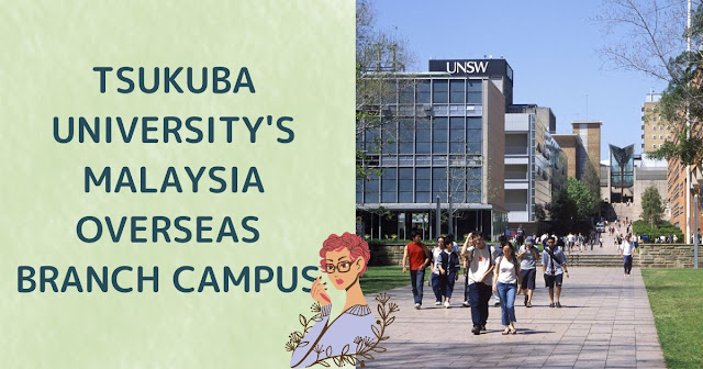 Tsukuba University's Malaysia Overseas Branch Campus will be Established!