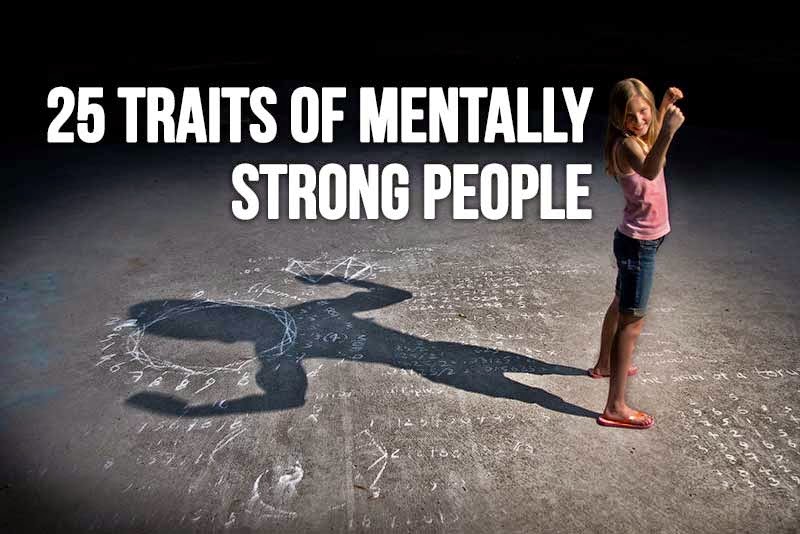 25 traits of mentally strong people