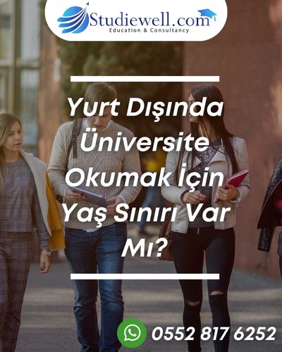 Yurt Dışında Üniversite Okumak İçin Yaş Sınırı Var Mı? - Studiewell