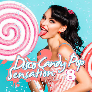 MP3 download Various Artists - Disco Candy Pop Sensation, Vol. 8 iTunes plus aac m4a mp3