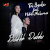 Tri Suaka feat. Nabila Maharani - Belahlah Dadaku MP3