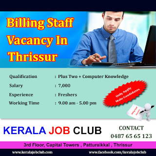 BILLING STAFF VACANCY IN THRISSUR