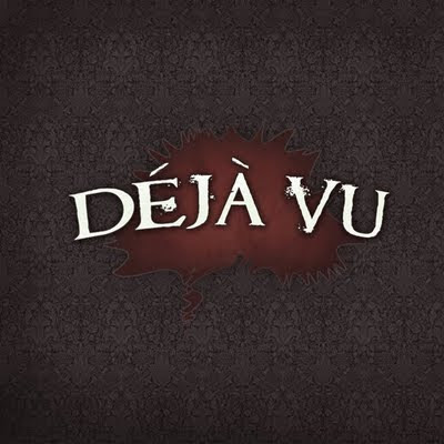 deja vuu