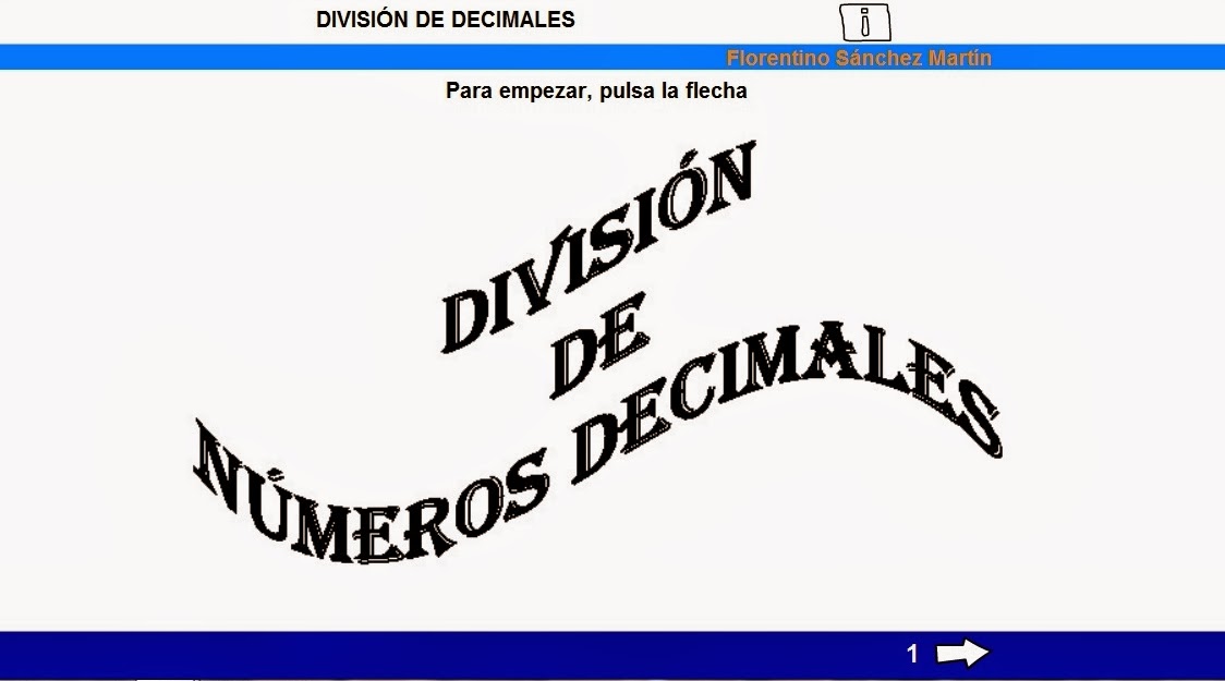 http://cplosangeles.juntaextremadura.net/web/edilim/tercer_ciclo/matematicas6/division_decimales_6/division_decimales_6.html