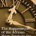 The Suppression of the African Slave Trade to the United States of America 1638-1870 by W.E.B. Du Bois