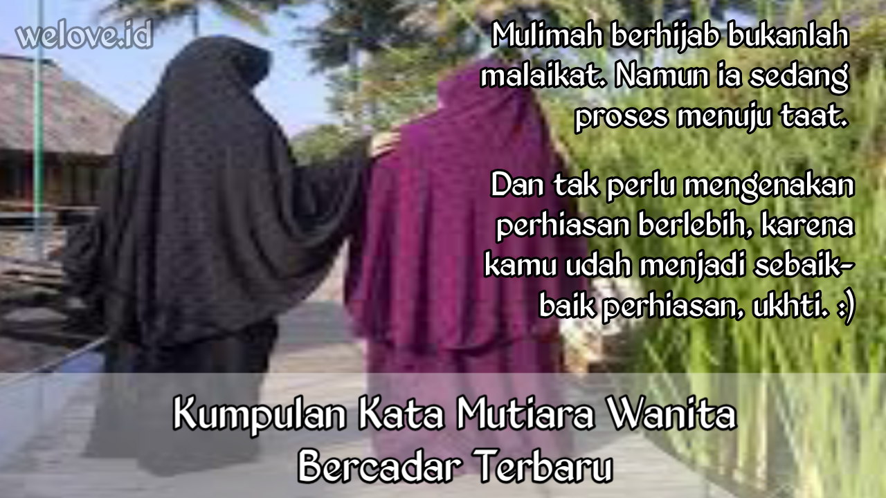 45 Kumpulan Kata Mutiara Wanita Bercadar Terbaru