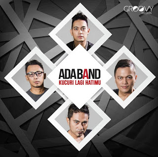 Ada Band - Kucuri Lagi Hatimu MP3