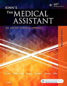 Kinn's The Medical Assistant: An Applied Learning Approach