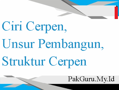 Ciri Cerpen, Unsur Pembangun, Struktur Cerpen