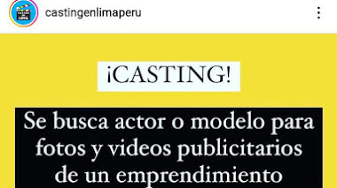 CASTING CALL LIMA: Se busca ACTOR o MODELO para fotos y videos publicitarios entre 18 a 25 años