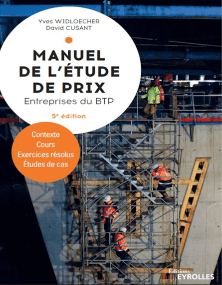 Manuel de l'étude de prix entreprises du btp 5e édition