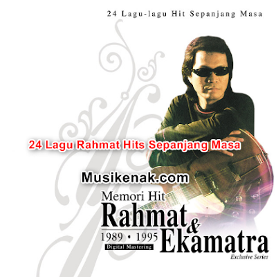  Download Kumpulan Lagu Rahmat Ekamatra Mp 20 Hits Lagu Malaysia Rahmat Mp3 Full Album Terbaik Dan Terpopuler