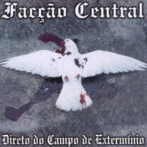 CD Facção Central - Direto Do Campo De Extermínio CD 1 