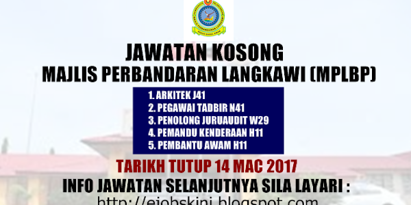 Jawatan Kosong Majlis Perbandaran Langkawi Bandaraya Pelancongan (MPLBP) - 14 Mac 2017