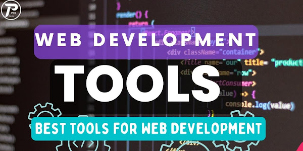 Best Tools For Web Development | Web Development Tools