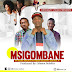 AUDIO l Young wachuo ft. Mesen Selekta & Don Pol- Msigombane l Official music audio listen/download mp3