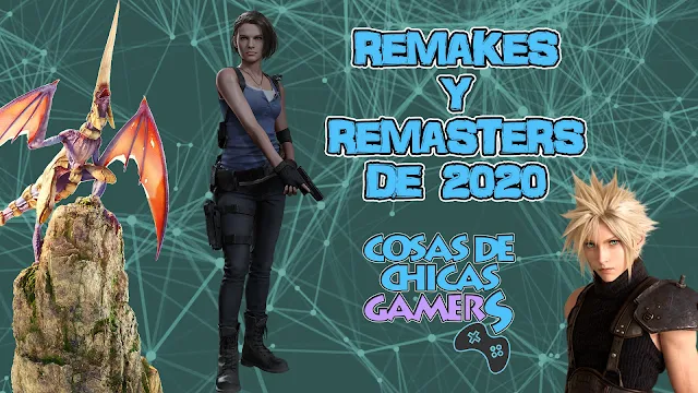 Listado de Remakes y Remasters de 2020