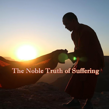 The Noble Truth of Suffering