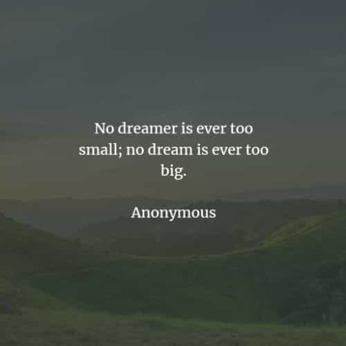 70 Quotes On Dreams That Ll Motivate You With Your Goals