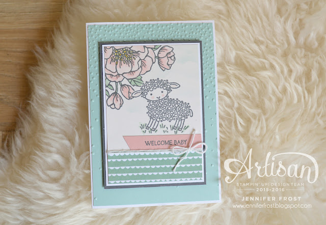 Stampin' Up! Baby Card featuring Birthday Blooms and Easter Lamb stamps by Jennifer Frost