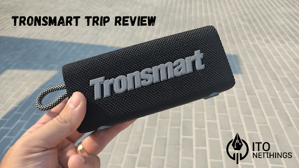 Tronsmart Trip Review