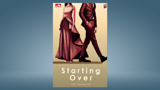 Novel Starting Over Novel Full episode - Titi Sanaria