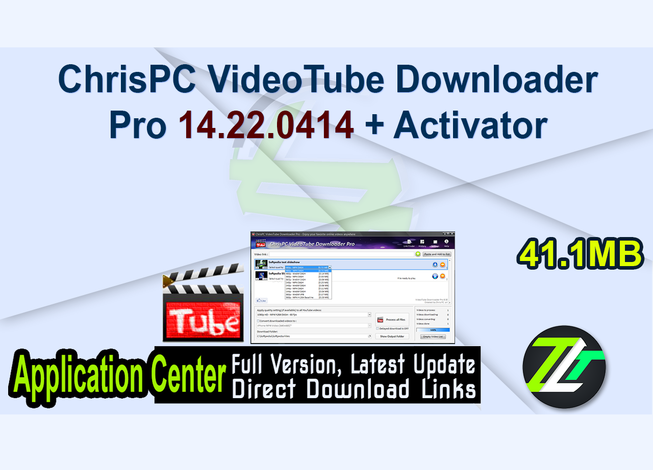 ChrisPC VideoTube Downloader Pro 14.22.0414 + Activator