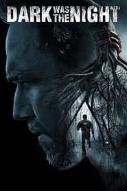 Ver Dark Was the Night Peliculas Online Gratis y Completas