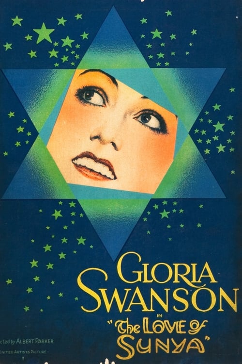 [HD] The Love of Sunya 1927 Ganzer Film Deutsch Download