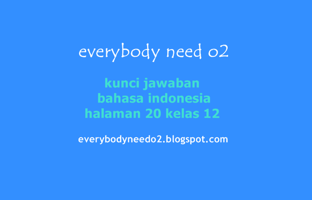 kunci jawaban bahasa indonesia halaman 20 kelas 12,kunci jawaban bahasa indonesia halaman 18 kelas 12,kunci jawaban bahasa indonesia kelas 12 halaman 22,kunci jawaban bahasa indonesia kelas 12 halaman 9,kunci jawaban bahasa indonesia hal 18 kelas 12,jawaban bahasa indonesia kelas 12 halaman 18,kunci jawaban bahasa indonesia kelas 12 halaman 12,kunci jawaban bahasa indonesia kelas 12 halaman 18 semester 1,kunci jawaban bahasa indonesia kelas xi halaman 22