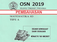 Pembahasan Soal  OSN Matematika SD Tinkat Provinsi 2019