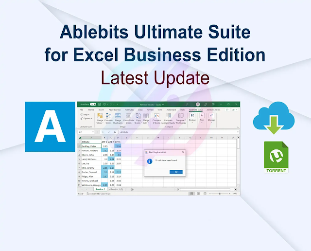 Ablebits Ultimate Suite for Excel Business Edition v2024.1.3436.1589 + Activator Latest Update