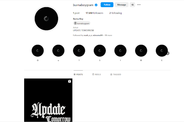 Burna Boy Sparks Speculation After Wiping Instagram Clean-OXYGIST