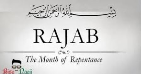 Nikmat Bulan Rejab (Fadhilat dan Hikmah Puasa Rejab)