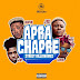 F! MUSIC: STREETBILLIONAIRES - APRACHAPRE | @FoshoENT_Radio