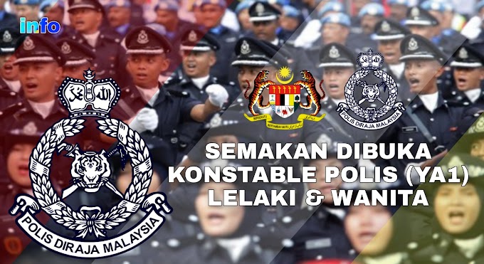 SEMAKAN STATUS PERMOHONAN DIBUKA KONSTABLE POLIS (YA1) LELAKI & WANITA