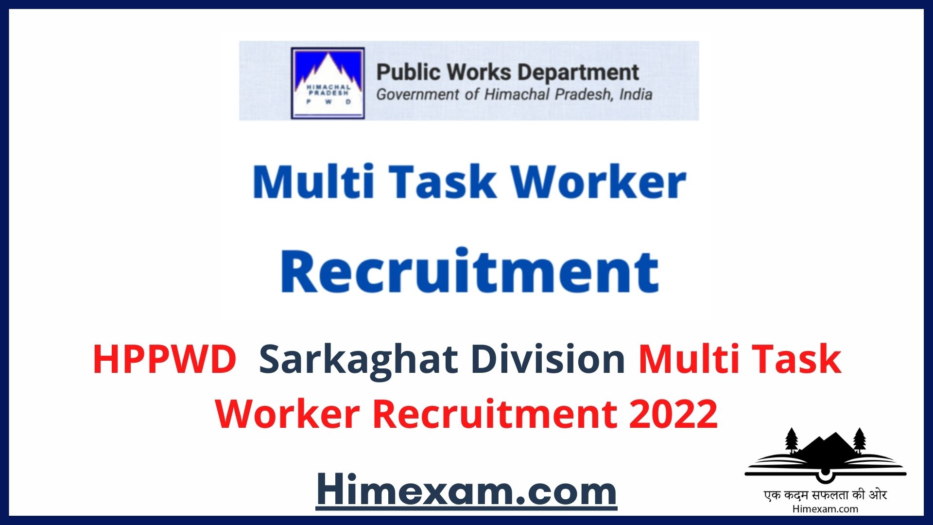 HPPWD Sarkaghat Division  Multi Task Worker Recruitment 2022