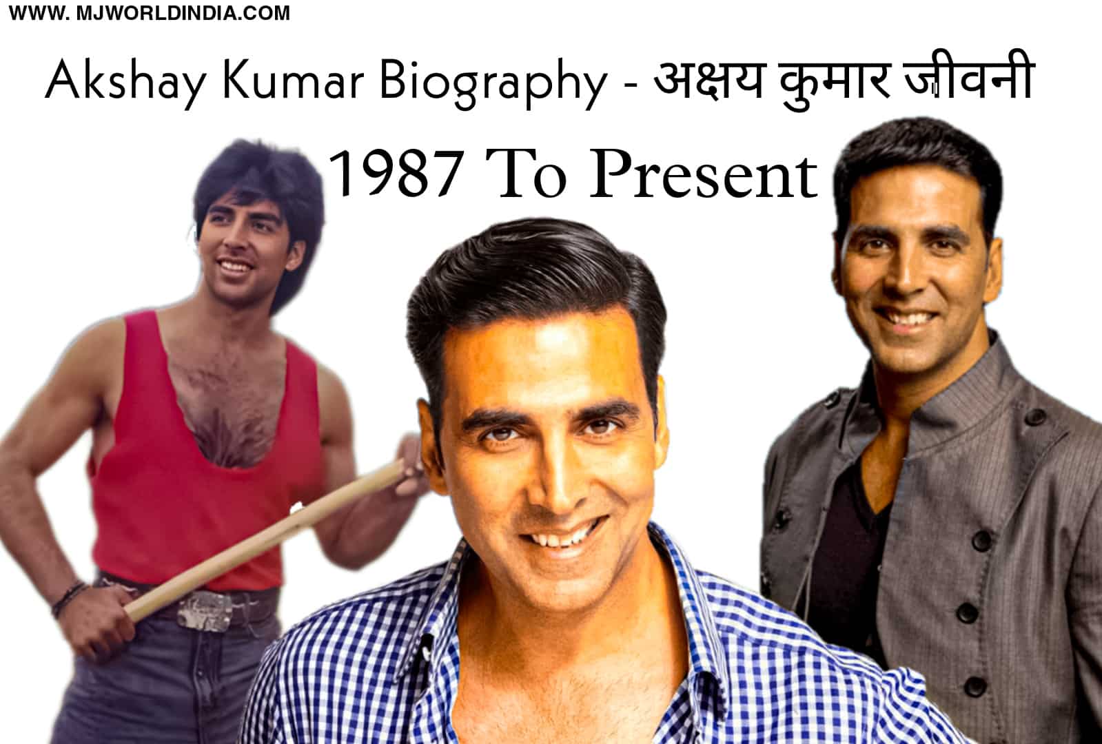 Akshay Kumar Biography in Hindi