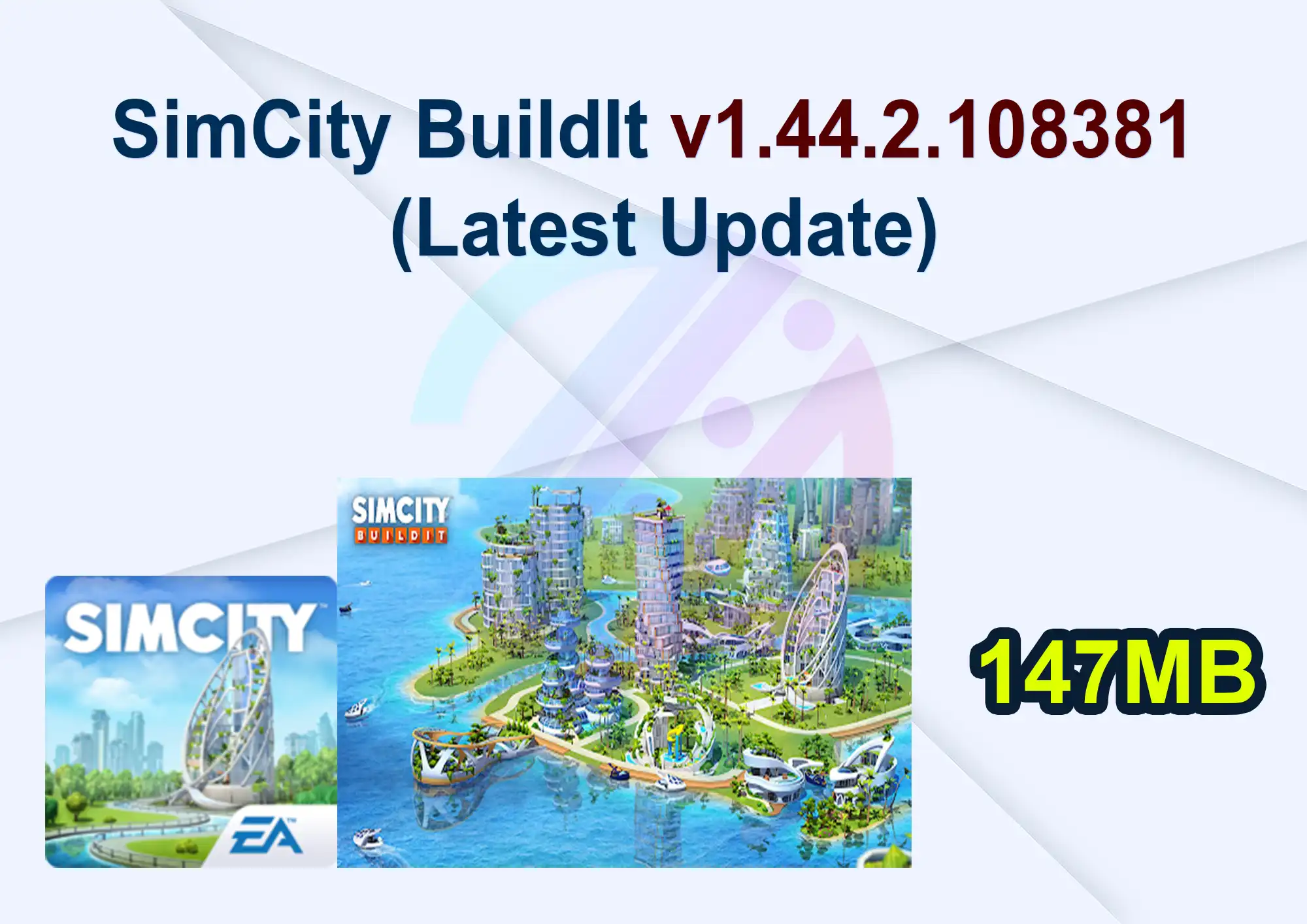 SimCity BuildIt v1.44.2.108381 (Latest Update)